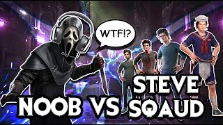 NOOB GHOSTFACE vs STEVE SQUAD!? - Dead By Daylight