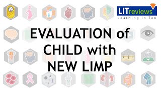 Evaluation of the Child with a New Limp