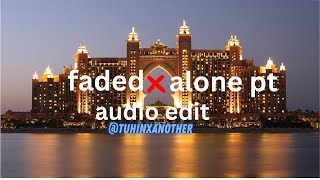 faded x alone pt | edit new version make |tuhin x another