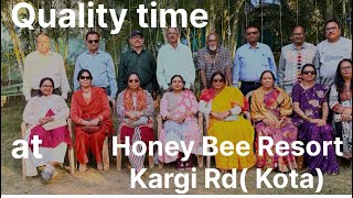 Quality time with my family & friends At Honey Bee Restaurant & Resort,Kargi Rd (Kota)Belghana Road 
