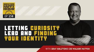 Why Gray Solutions is Unlike Any Other Systems Integrator with CEO Walker Mattox | Podcast Ep. 158