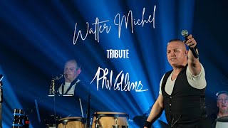 True colors ( live saintes 2026 ) Tribute Phil Collins walter Michel 