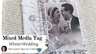 Winter Wedding - Mixed Media tag - ArtsyTrio December Special Collaboration 🔽 MORE INFO BELOW 🔽