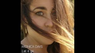 Mónica Davis - James Bay "Let it go" Cover