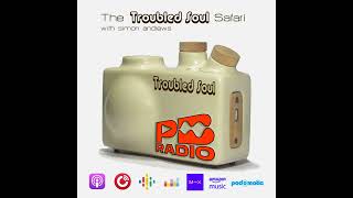 Episode 618: The Troubled Soul Safari 15 FEB 2026 -  Point Blank Radio