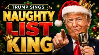 The Naughty List King (Donald Trump AI Christmas Song)