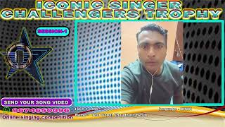 Atul Gopal Chaudhari, - Iconic Singer Challengers Trophy Season 1 -Online Singing Competition.