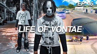 LIFEOFVONTAE: EPISODE 16