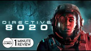 Directive 8020 | 1-Minute Game Review