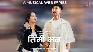 Sheren balami -Timi bhana | A Musical Web series (Episode 2 of 4) | Hendrix & Tracy originals