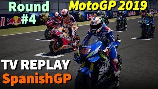 MotoGP SpanishGP 2019 | Championship #4 | TV REPLAY | PC GAME MOD 2019