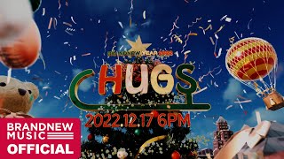 BRANDNEW YEAR 2022 'HUGS' M/V TEASER