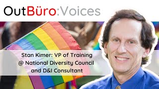 Stan Kimer: VP of Training for National Diversity Council & Consultant