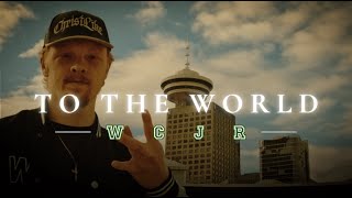 To The World (Official Lyric Video)