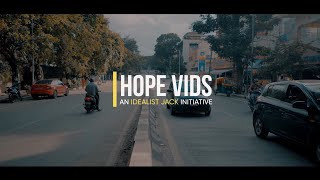 Hope Vids | Episode 1: Creating Opportunities | Idealist Jack