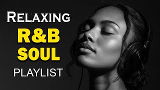 【R&B Soul】 - Heartfelt & Romantic R&B Mix for Chill Nights