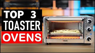 Top 3 Best Digital Toaster Ovens in 2026