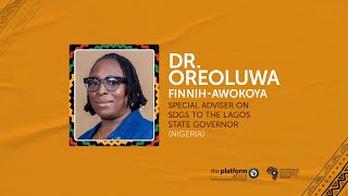 DR. OREOLUWA FINNIH-AWOKOYA | THE PLATFORM AFRICA | PUBLIC SERVICE/GOVERNMENT | MAY 1ST 2025
