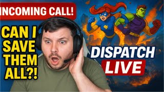 Dispatching Heroes & Chaos | Live Play of Dispatch