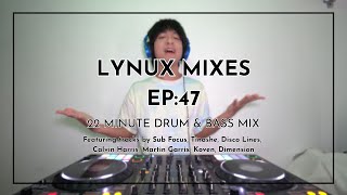 Lynux Mixes EP:47 | Drum & Bass [4K]