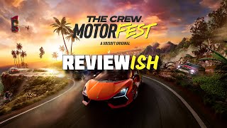 The Crew Motorfest - Review...ish | Great for us non-racers