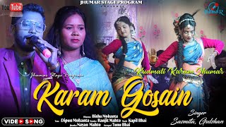 Karam Gosain || New Kudmali Karam Jhumar Song || Gulsan Sasmita || Karam Song 2026 || Karam Geet