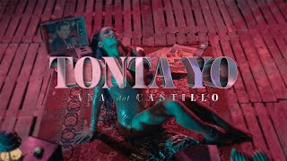 Tonta Yo - Ana del Castillo (Visualizer)