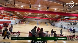 RF Meloneers vs. Fowler Grizzlies (2026.02.10)