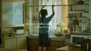 do more of what makes you happy. — (a playlist for peaceful days)
