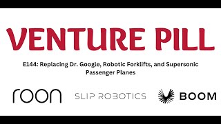 E144: Replacing Dr. Google, Robotic Forklifts, and Supersonic Passenger Planes