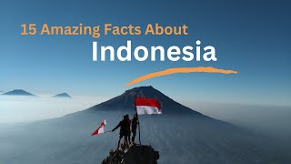 🌴🇲🇨 15 jaw-dropping facts about Indonesia that you probably didn’t know!  🇲🇨🌴