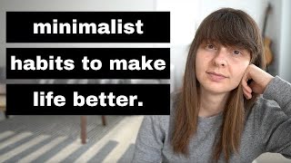 10 Minimalist Habits That Save Me MONEY and TIME