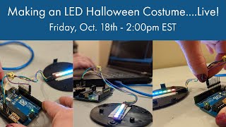 Making an LED Halloween costume w/ MATLAB, Arduino, and ThingSpeak...Live!