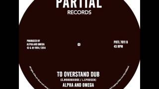 Alpha and Omega Feat. Nishka - Show Me a Purpose - Partial Records 7" PRTL7011