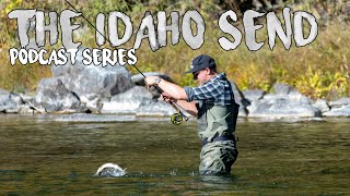 The Idaho Send: Podcast Series - Episode 5