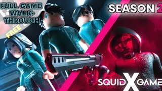 ROBLOX SQUID GAME X NO COMMENTARY FULL GAMEPLAY WALLTHROUFH