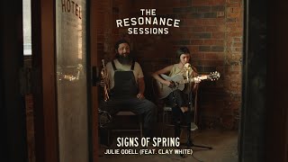 Julie Odell - "Signs of Spring" - The Resonance Sessions