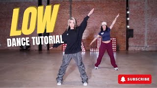 "LOW" SZA DANCE TUTORIAL