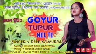 Gayur Tapur Nel Te || Deepika Murmu || New Santali Full Video Song 2025 #santali #santalisong 