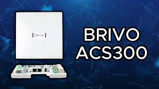 Brivo ACS300 Full VIDEO Part 1 (Overview, components and key features)