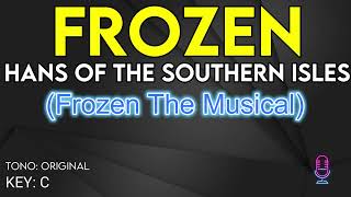 Frozen - Hans Of The Southern Isles - Karaoke Instrumental
