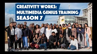 Creativity Works: Multimedia Genius Training Season 7 Highlights video