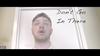 Don't Go In There (3rd Place "Digital Cinema" SkillsUSA PA 2019) Team 03