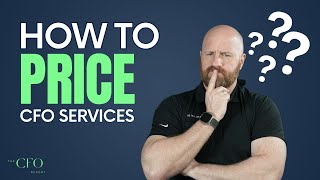 Is Variable Pricing Right for YOUR CFO Firm?