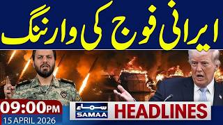 Islamabad Talks 2.0 | Trump warns | Iran Army Befitting Reply | 09 PM News Headlines | Samaa News