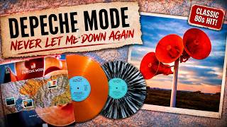 DEPECHE MODE 📢 NEVER LET ME DOWN AGAIN, The Story + My Vinyl Collection 💥 #depechemode