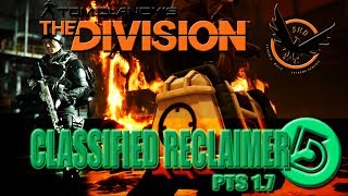 Tom Clancy's The Division® 1.7 PTS - Global Event - Hudson Refugee Camp - Classified Reclaimer Build