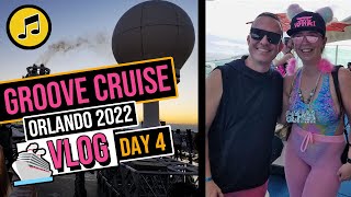 Groove Cruise Orlando 2022 |  Deepfake, David Penn, No Pants Party,  Lizzie Curious | Day 4 VLOG