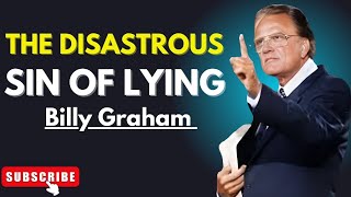📖 "The Disastrous Sin of Lying" | Billy Graham Best Powerful Speech | Billy Graham Stanley