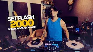 SET MIX FLASH ANOS 2000 - GILBERTO ÉO BIXO